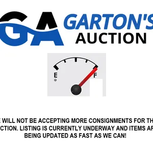 AUCTION IS FULL!- JULY 27 Large Consignment Sale - Large items at Sellers Locations, Smaller farm items at Garton yard