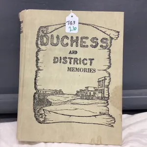DUCHESS &amp; DISTRICT HISTORY BOOK