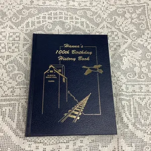 HANNA'S 100TH HISTORY BOOK