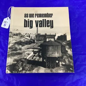 AS WE REMEMBER BIG VALLEY