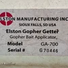Elston  GA-700 gopher getter applicator 