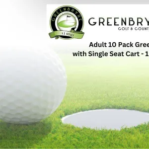 Adult (10) Pack Green Fee w/ Single Seat Cart - 12-Hole from Greenbryre Golf Club, Saskatoon (Retail Value $577.70)
 UNRESERVED