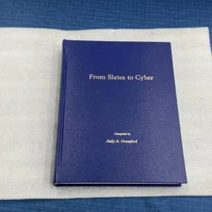 “FROM SLATES TO CYBER” HISTORY BOOK - HORIZON SCHOOL DISTRICT