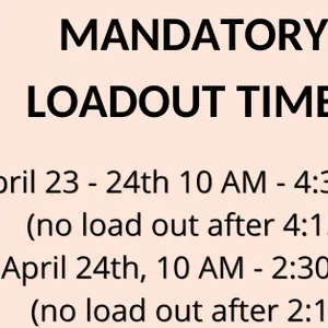 Mandatory Load Out Times