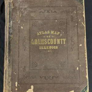 1870'S ATLAS MAP OF ADAMS COUNTY ILLINOIS ANTIQUE BOOK
