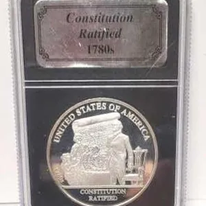 Constitution Ratified 1780s - .999 Fine Silver
