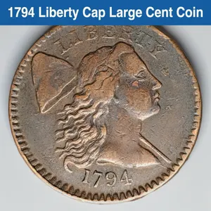 1794 Liberty Cap Large Cent Coin
