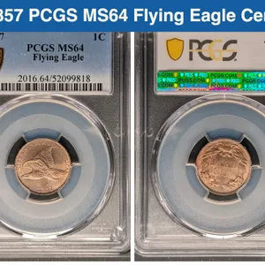 1857 PCGS MS64 Flying Eagle Cent