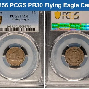 1856 PCGS PR30 Flying Eagle Cent