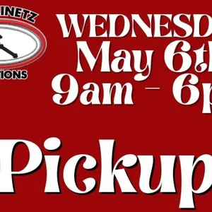 PICKUP: WEDNESDAY, MAY 6, 2026 ~9am-6pm