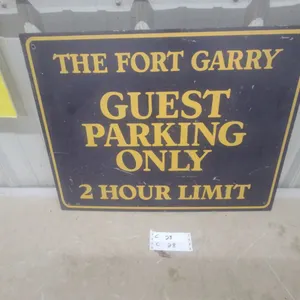 The Fort Garry Guest Parking Only 2 Hour Limit Metal Sign 18 x 24"