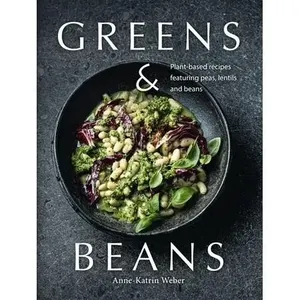 New $55 Greens & Beans: Green Cuisine with...