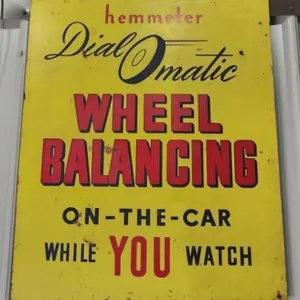 Hemmeter Dial Omatic Wheel Balancing Sign