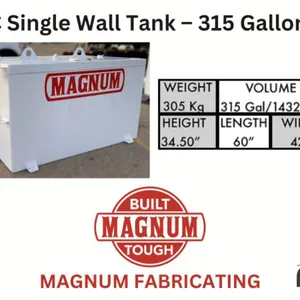 315-Gallon TC Single Wall Tank from Magnum Fabricating, Maple Creek (Retail Value $3,825)
 UNRESERVED