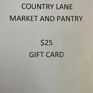 Country Lane Market & Pantry - $25 Gift Certificate