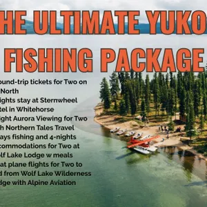 ULTIMATE YUKON FISHING EXPERIENCE