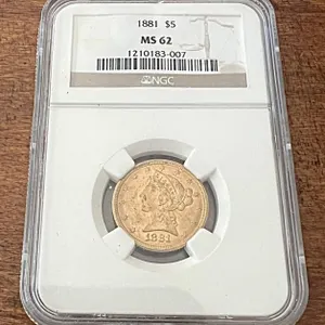1881 $5 Gold Coin MS62