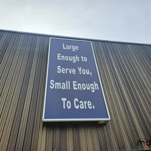 "Large Enough to Serve You, Small Enough to Care" Sign
 UNRESERVED