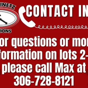 LOTS 2-18 CALL MAX @ 306.728.8121 (Melville SK)