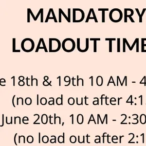 Mandatory Load Out Times