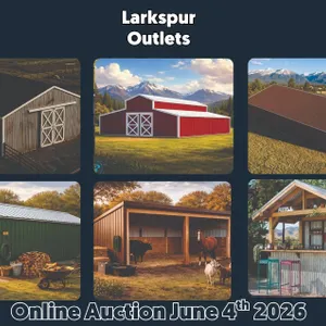 Don't Miss Out on Pole Barns, Sheds, Buildings, Lumber and More from Larkspur Outlet