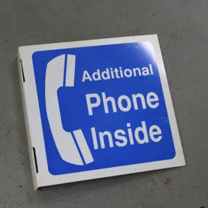ADDITIONAL PHONE INSIDE SIGN