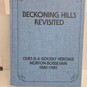 Beckoning Hills Revisited History Book