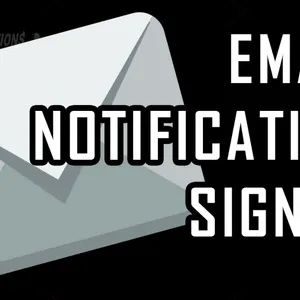 Email Notification Signup