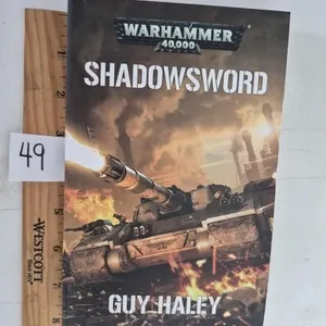 Warhammer 40000 Book Shadowsword 1 of 2