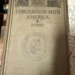 Edmund Burke's Conciliation with America from Standard English Classics Series