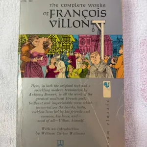 The Complete Works of Francois Villon