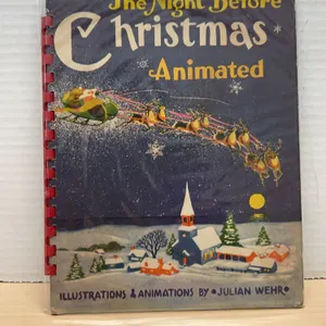 The Night Before Christmas Animated Book With Illustrations and Animations by Julian Wehr, Spiral Bo
