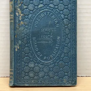 Annandale: A Story of the Times of the Covenanters, Presbyterian Board of Publication, 1858 Edition