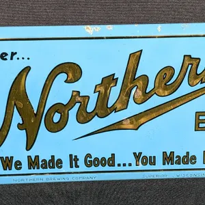 TOC TIN SIGN REMEMBER NORTHERN BEER SUPERIOR WISCONSIN
