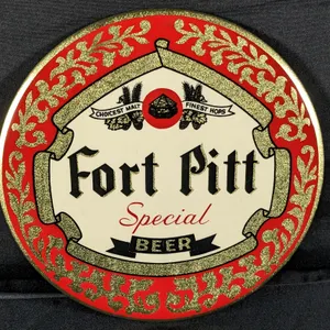 CELLULOID OVER TIN SIGN FORT PITT SPECIAL BEER