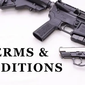 ADDITIONAL FIREARMS TERMS & CONDITIONS