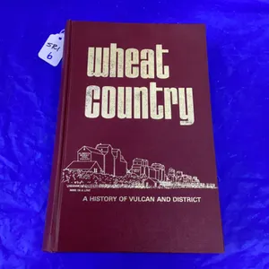 WHEAT COUNTRY-VULCAN AND DISTRICT