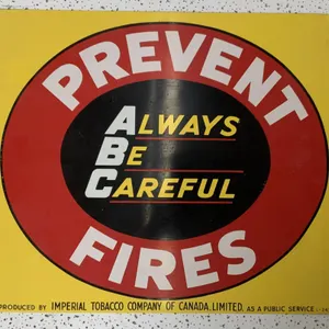 Imperial Tobacco Canada Prevent Fires Sign 15”x17”
