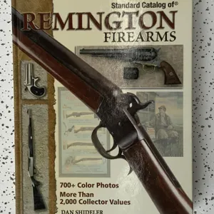 Remington Firearms Catalogue and Price Guide