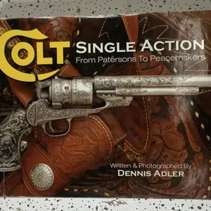 Colt Single Action Revolvers Book