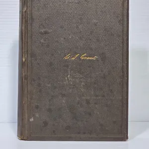 1868 The Life of Ulysses S. Grant, General of the Armies of the United States. By Charles A. Dana and J. H. Wilson. Published by Gurdon Bill & Com