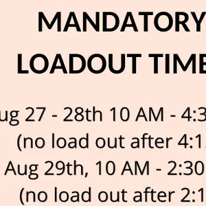 Mandatory Load Out Times
