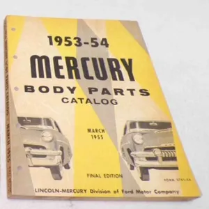 1953-54 Mercury Body Parts Catalog Final Edition