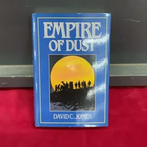 “EMPIRE OF DUST” HISTORICAL BOOK BY DAVID C. JONES