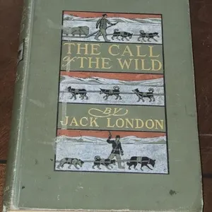 1st Edition "Call of the Wild" by Jack London
