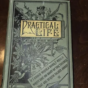 Antique 1881 Hardcover Book Titled "Practical