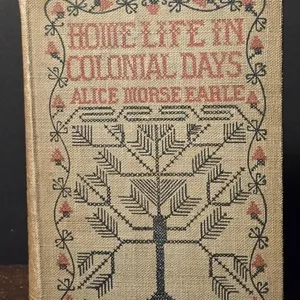Antique 1898 Hardcover Edition of Home Life in