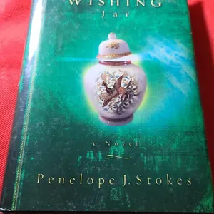 The Wishing Jar by Penelope J. Stokes, Hardback, 2002, W Publishing Group, Crossing Book Club Editio