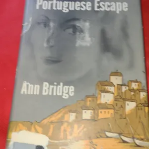 The Portuguese Escape by Ann Bridge, 1958 Book Club Edition with Dust Jacket, Macmillan Company, New