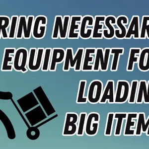 Bring Helpers and Supplies